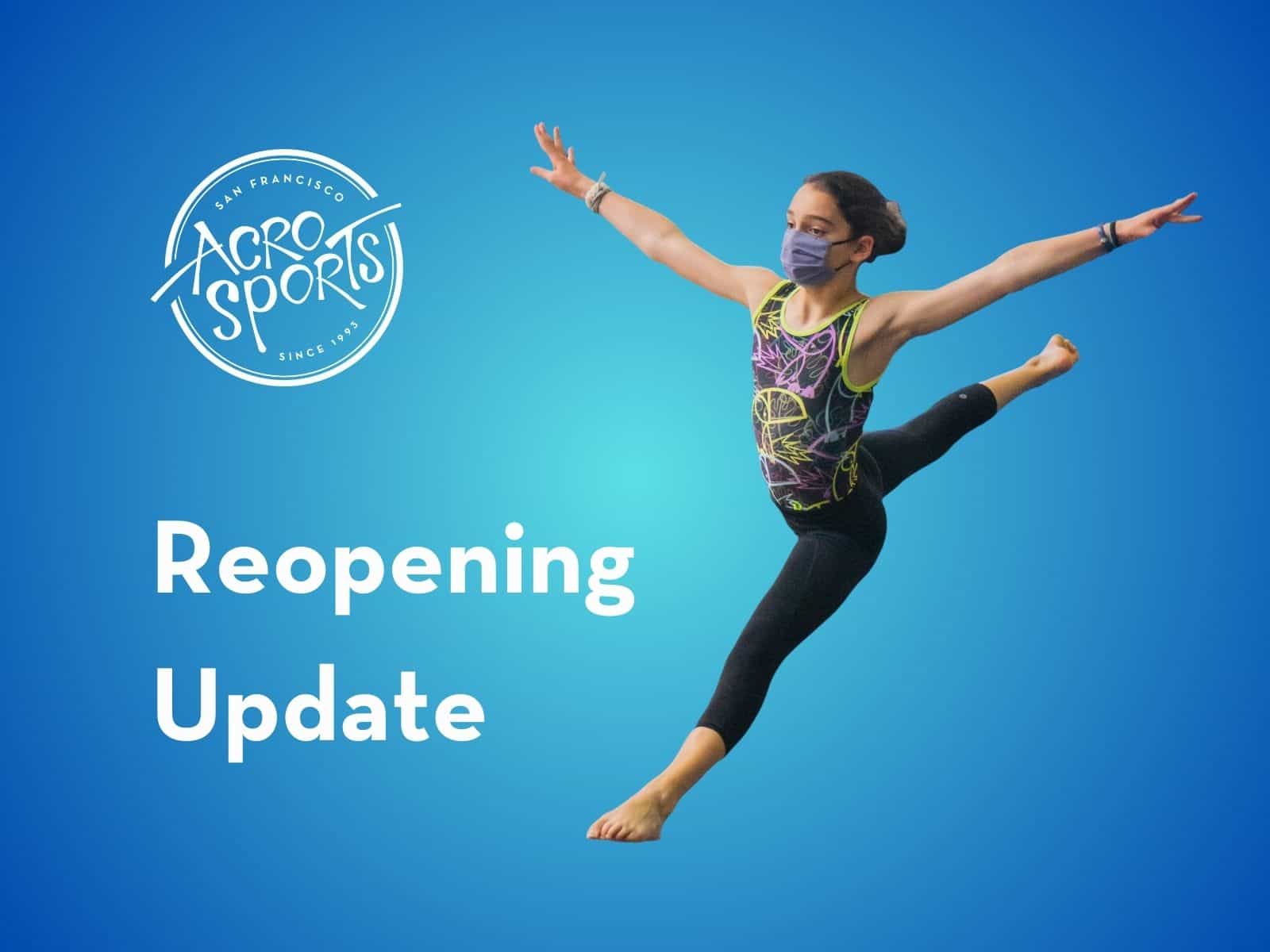 AcroSports Reopening Update